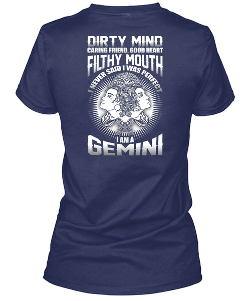I Am A Gemini T Shirt, Dirty Mind T Shirt