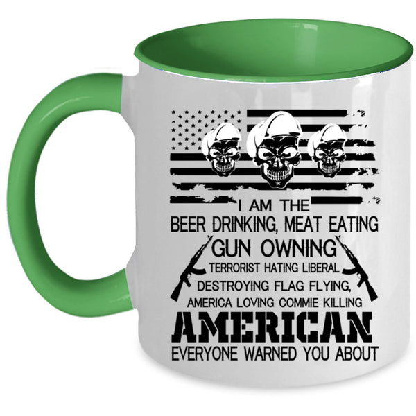 American Flag Coffee Mug, I Am The Beer Drinking Accent Mug