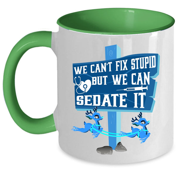 We Can Sedate It Coffee Mug, Cute Nurses Accent Mug