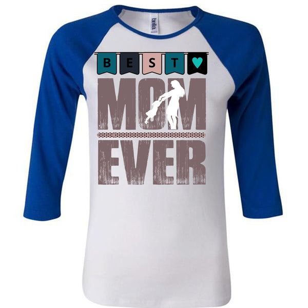Best Mom Ever T Shirt, I Love Mom T Shirt, Awesome T-Shirts