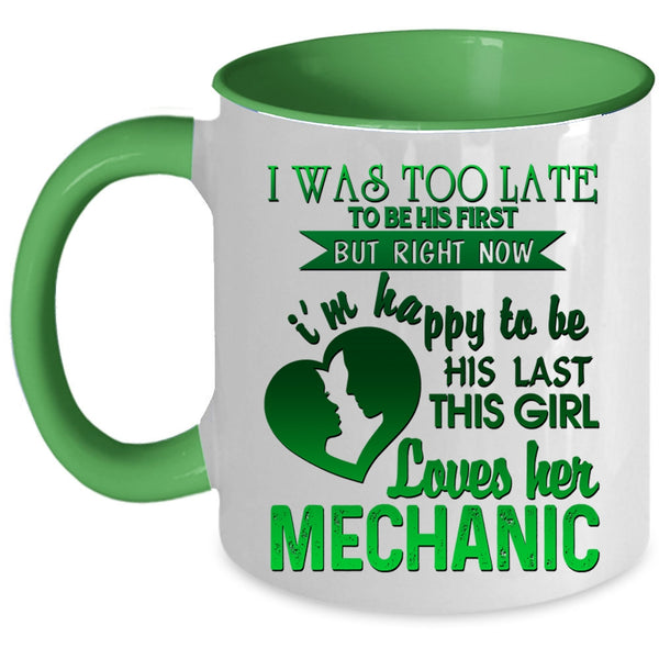 Cute Mechanic's Girlfriend Coffee Mug, This Girl Loves Her Mechanic Accent Mug
