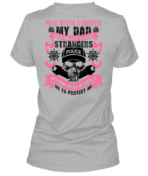 Police Officer's Daughter T Shirt, I Love Police T Shirt
