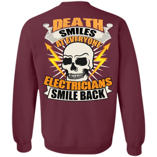 Death Smiles T Shirt, I Love Electrician Sweatshirt