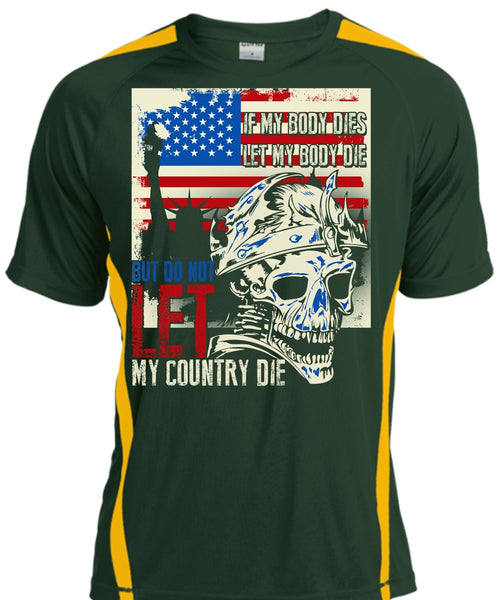 Do Not Let My Country T Shirt, Being A Veteran T Shirt, Cool Shirt