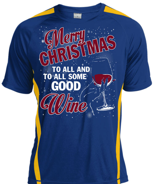 Merry Christmas To All T Shirt, To All Some Good Wine T Shirt, Cool Shirt