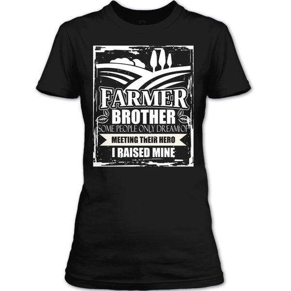 Farmer Brother T Shirt, Coolest Farmer Brother T Shirt