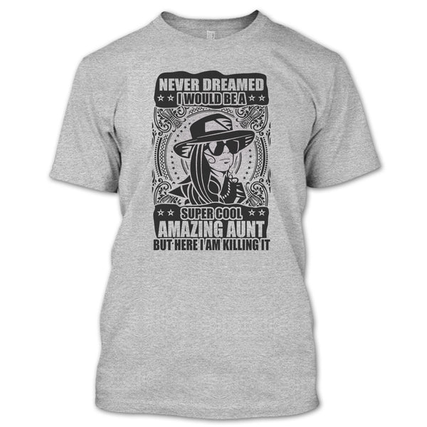 Cool Amazing Aunt T Shirt, Gift For Aunt T Shirt