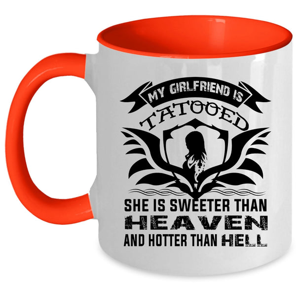 She Is Sweeter Than Heaven Coffee Mug, My Girlfriend Tattooed Accent Mug