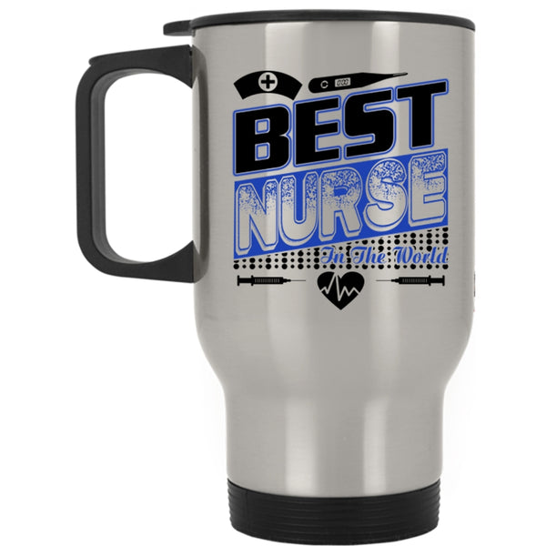 I Love My Nurse Travel Mug, Best Nurse In The World Mug