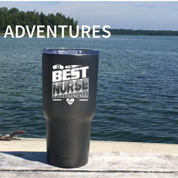 Best Nurse In The World Tumbler 30 oz Stainless Steel, I Love My Nurse Travel Mug