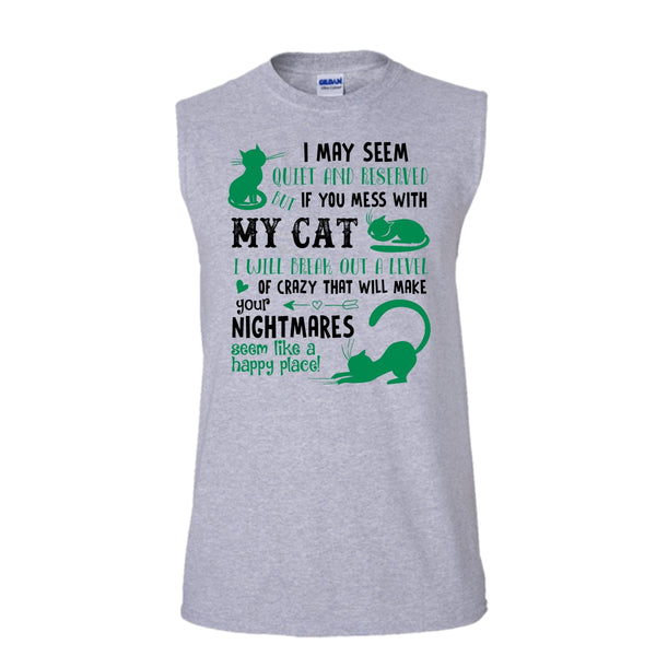 If You Mess With My Cat I Will Break Out A Level Of Crazy Shirt, Cute Cat Shirt (Men's Cotton Sleeveless)