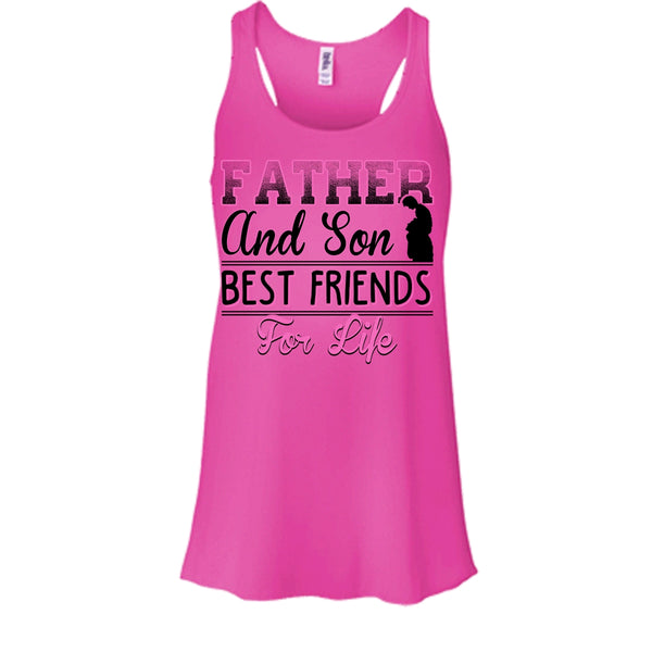 Father And Son Best Friend For Life Shirt, Best Dad Ever Shirt