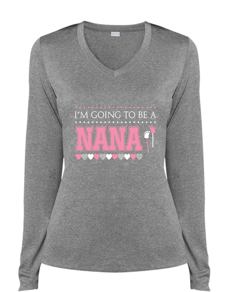 I'm Going To Be A Nana T Shirt, Mother's Day T Shirt (Ladies LS Heather V-Neck)