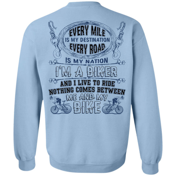 I Love Biker T Shirt, Me And My Bike Sweatshirt