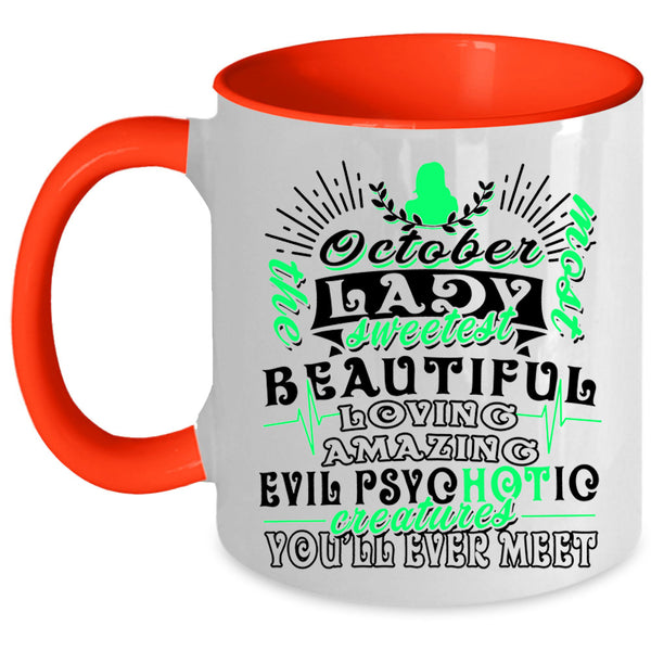 Sweetest Beautiful Loving Coffee Mug, October Lady Accent Mug