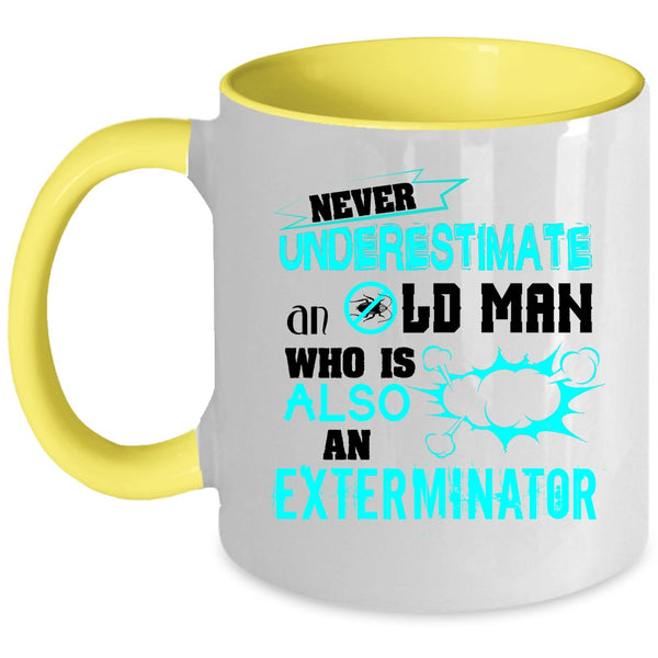 Cool Grandfather Coffee Mug, An Old Man Is Also An Exterminator Accent Mug