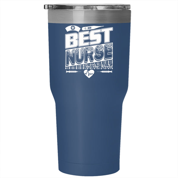 Best Nurse In The World Tumbler 30 oz Stainless Steel, I Love My Nurse Travel Mug