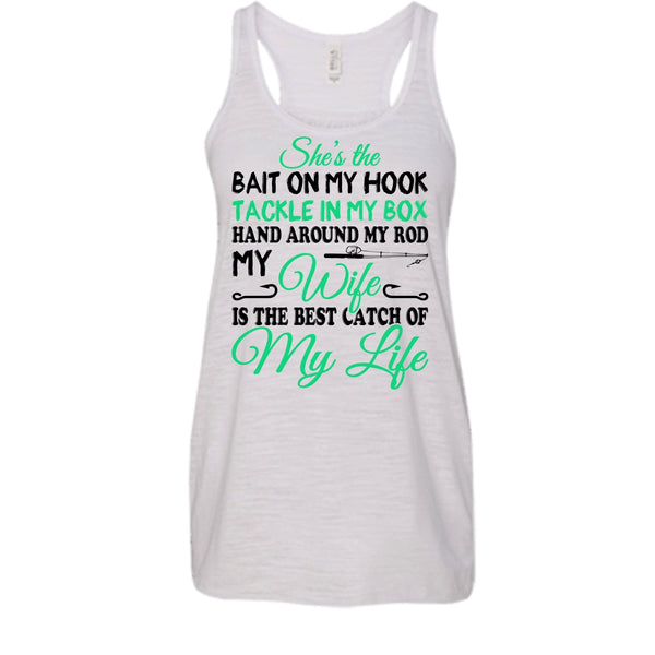 Wife Is The Best Catch Of My Wife Shirt, Cool Fishing Husband Shirt