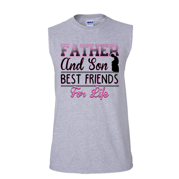 Father And Son Best Friend For Life Shirt, Best Dad Ever Shirt (Men's Cotton Sleeveless)