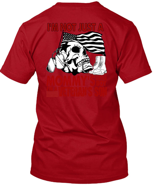 I'm A Veteran's Son T Shirt, Mommy's Little Boy T Shirt