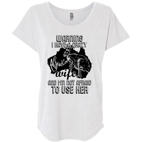 I Have A Crazy Australian Wife T Shirt, I Love Wife T Shirt, Awesome T-Shirts
