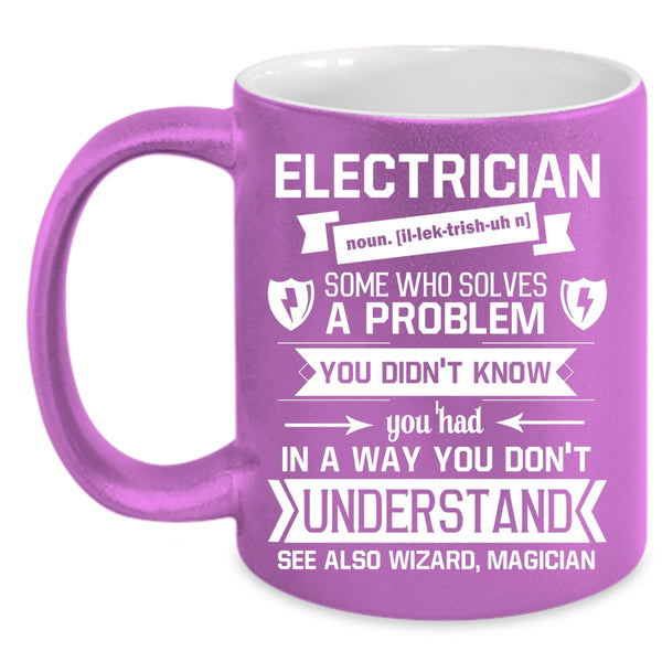 Electrician Coffee Mug, Best Electrician Ever Coffee Cup
