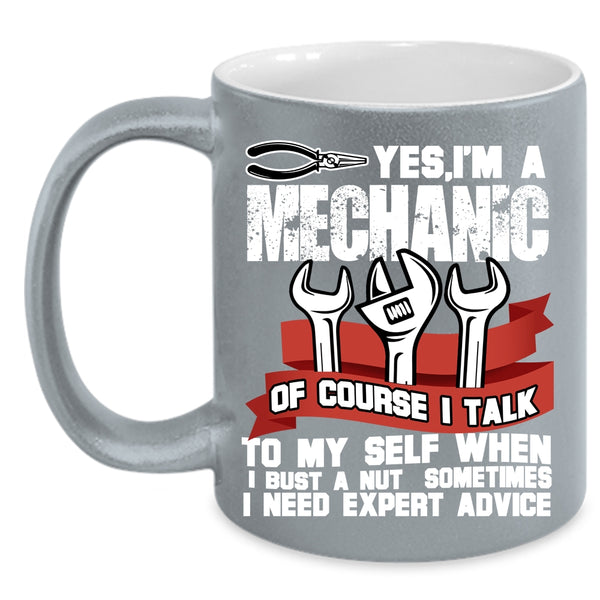 I'm A Mechanic Coffee Mug, Best Gift For Mechanic Coffee Cup