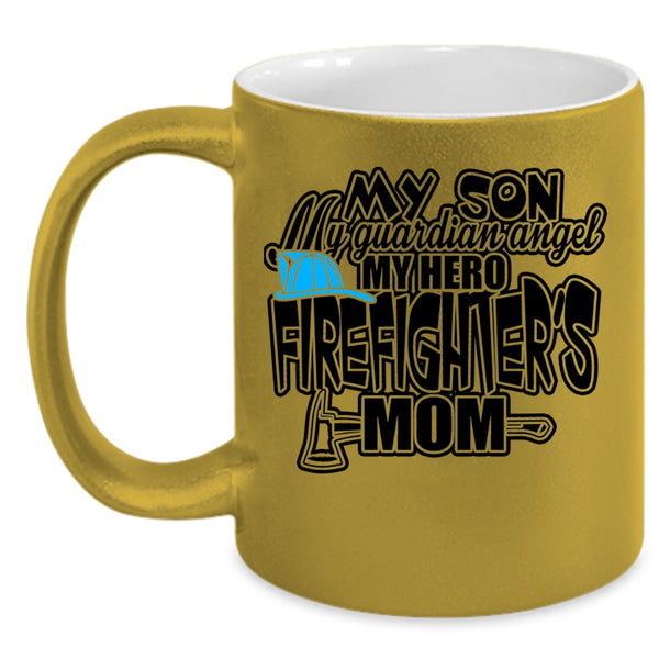 Firefighter's Mom Coffee Mug, My Son My Guardian Angel Accent Mug