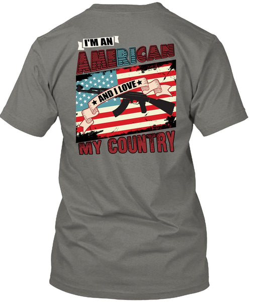 I'm An American T Shirt, I Love My Country T Shirt