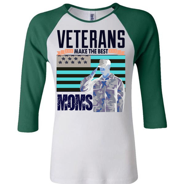 Veterans Make The Best Moms T Shirt, I Love Veteran T Shirt, Awesome T-Shirts