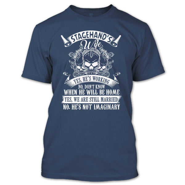 Stagehand's Wife T Shirt, I Love My Stagehand T Shirt