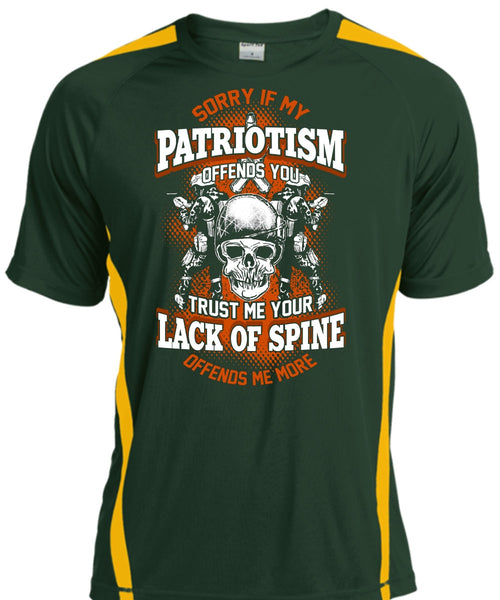 My Patriotism Offends You T Shirt, Lack Of Spine T Shirt, Cool Shirt