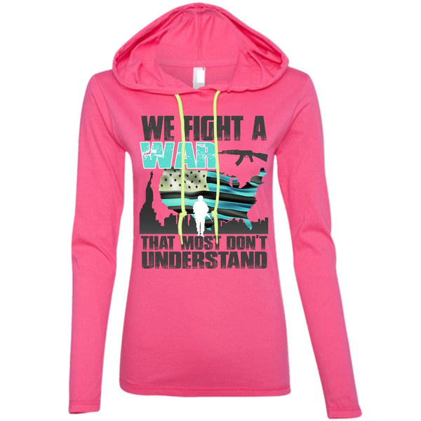 We Fight A War T Shirt, I Love Veteran T Shirt, Awesome T-Shirts