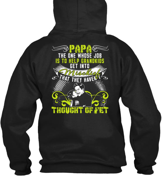 Papa The One T Shirt, Help Grandkids T Shirt