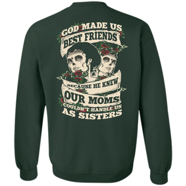 He Knew Our Moms T Shirt, I Love Sister Sweatshirt