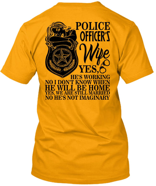 Police Officer's Wife T Shirt, I Love Police T Shirt