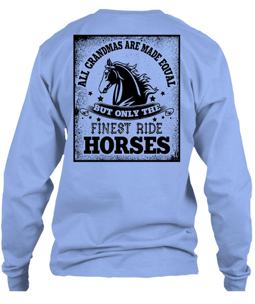 Finest Ride Horses T Shirt, I Love Equestrian T Shirt