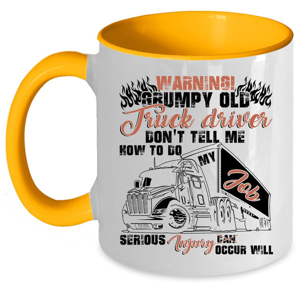Cool Grandpas Coffee Mug, Grumpy Old Truck Driver Accent Mug