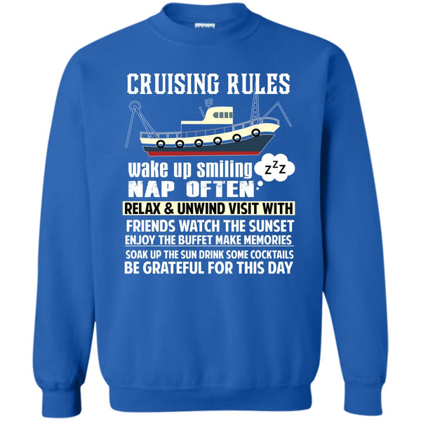 Wake Up Smiling Nap Often T Shirt, Coolest Cruising Sweatshirt