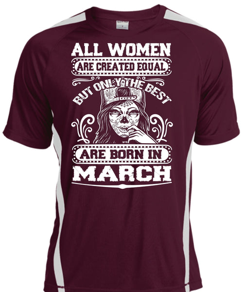 Only The Best Are Born In March T Shirt, I Love Lady T Shirt, Cool Shirt
