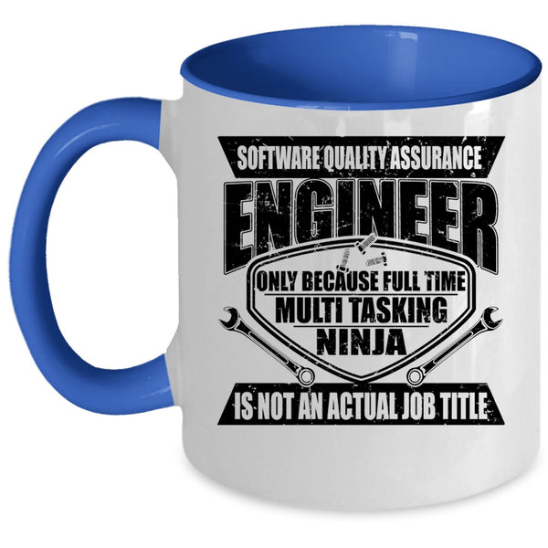 Job Title Coffee Mug, Software Quality Assurance Engineer Accent Mug