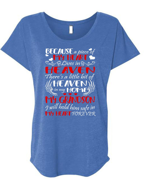Heaven In My Home My Grandson T Shirt, My Heart Lives In Heaven T Shirt, Cool Shirt (Ladies' Triblend Dolman Sleeve)