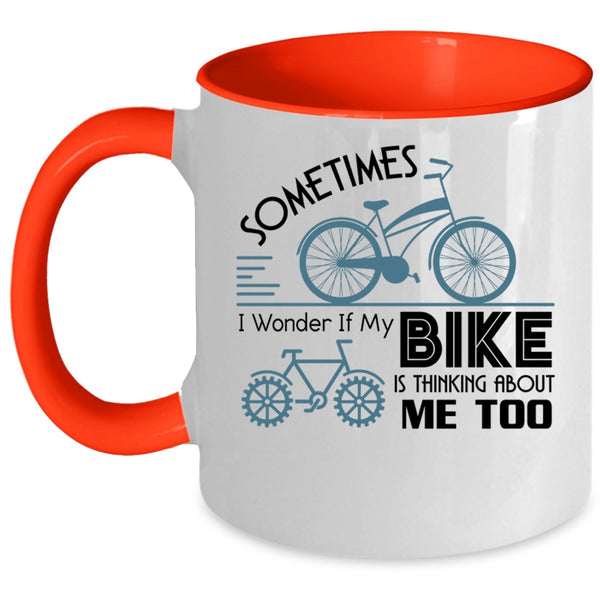 I Love My Bike Coffee Mug, My Bike Is Thinking About Me Too Accent Mug