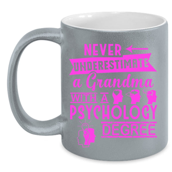 Funny Grandmas Coffee Mug, A Grandma With A Psychology Degree Accent Mug