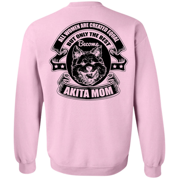 I Love Akita T Shirt, Become Akita Mom Sweatshirt