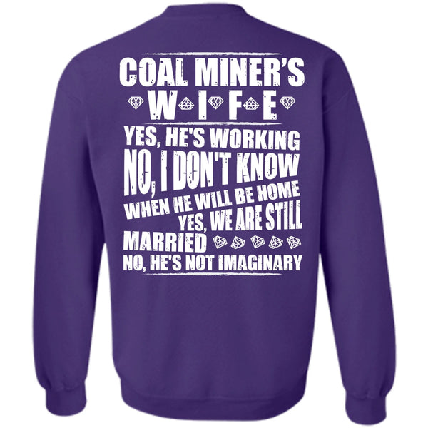 We Are Still Married T Shirt, I Love Miner Sweatshirt