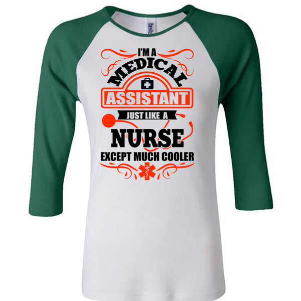 I'm A Medical Assistant T Shirt, I Love Nurse T Shirt, Awesome T-Shirts