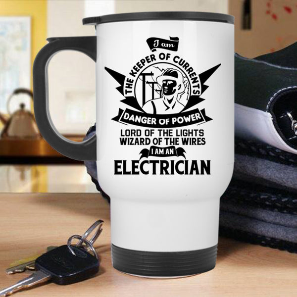 Cute Gift For Electrician Travel Mug, I Am An Electrician Mug