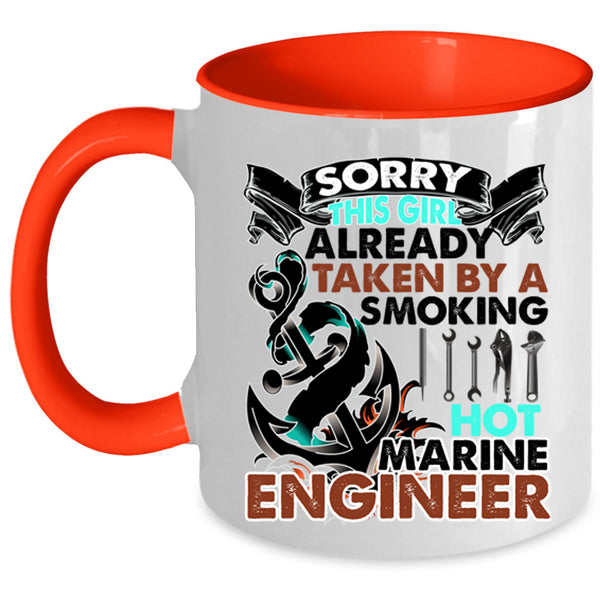 Cute Wife Coffee Mug, Taken By A Hot Marine Engineer Accent Mug