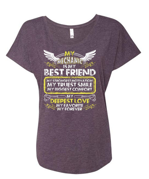 My Mechanic Is My Best Friend T Shirt, My Favorite My Forever T Shirt, Cool Shirt (Ladies' Triblend Dolman Sleeve)